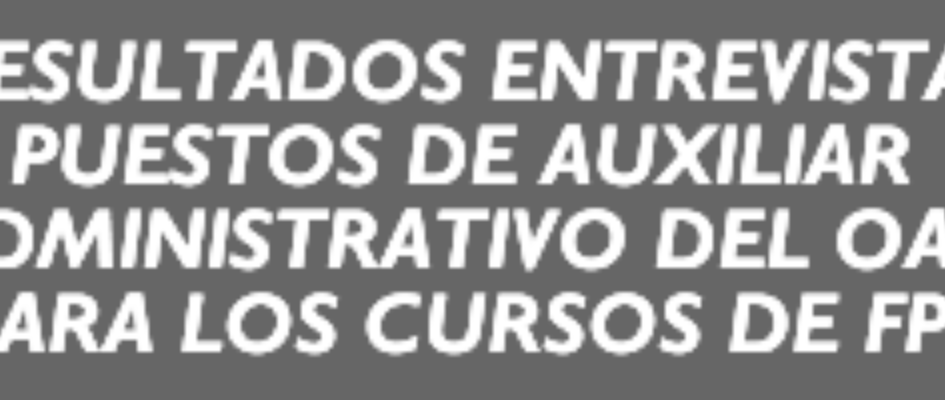 resultadosentrevistasDosAuxAdministrativos.png