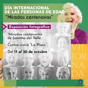DIA INTERNACIONAL PERSONAS DE EDAD 22 MIRADAS CENTENARIAS